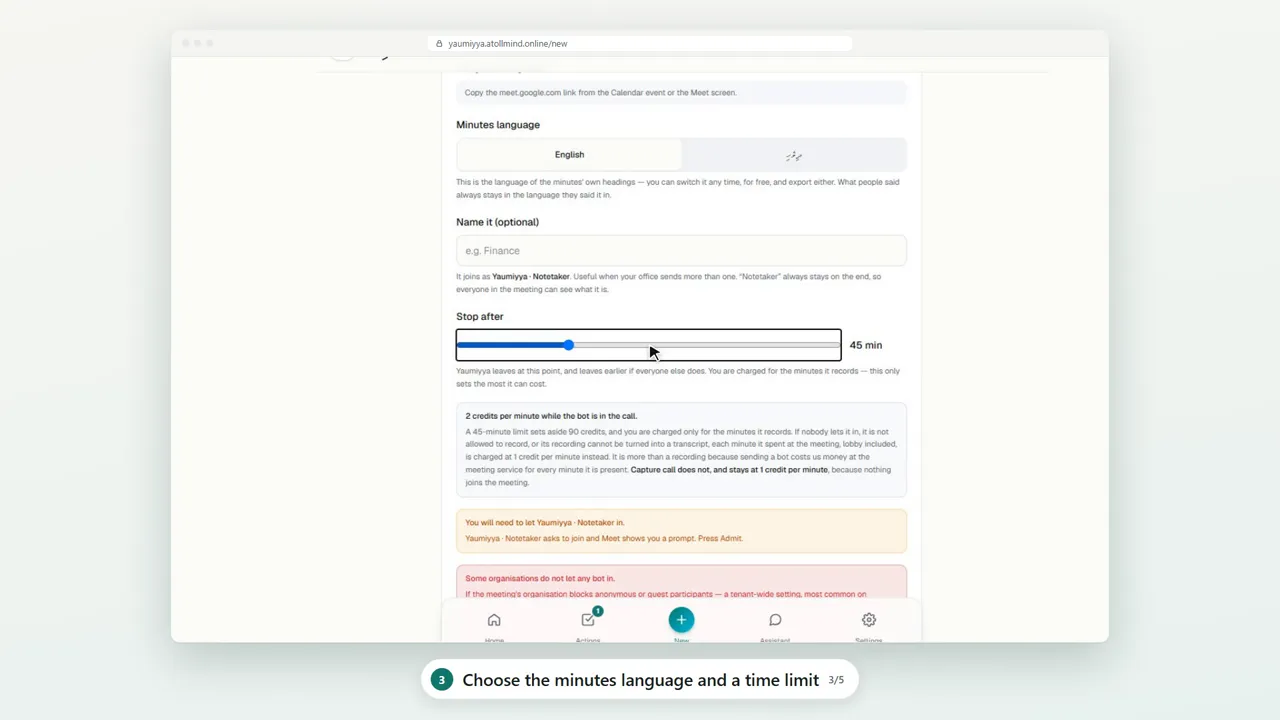 Choose the minutes language and a time limit