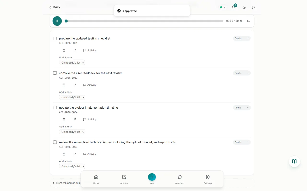 Follow-ups become tracked actions